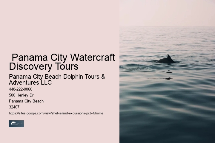  Panama City Watercraft Discovery Tours